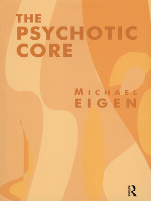 cover image of The Psychotic Core